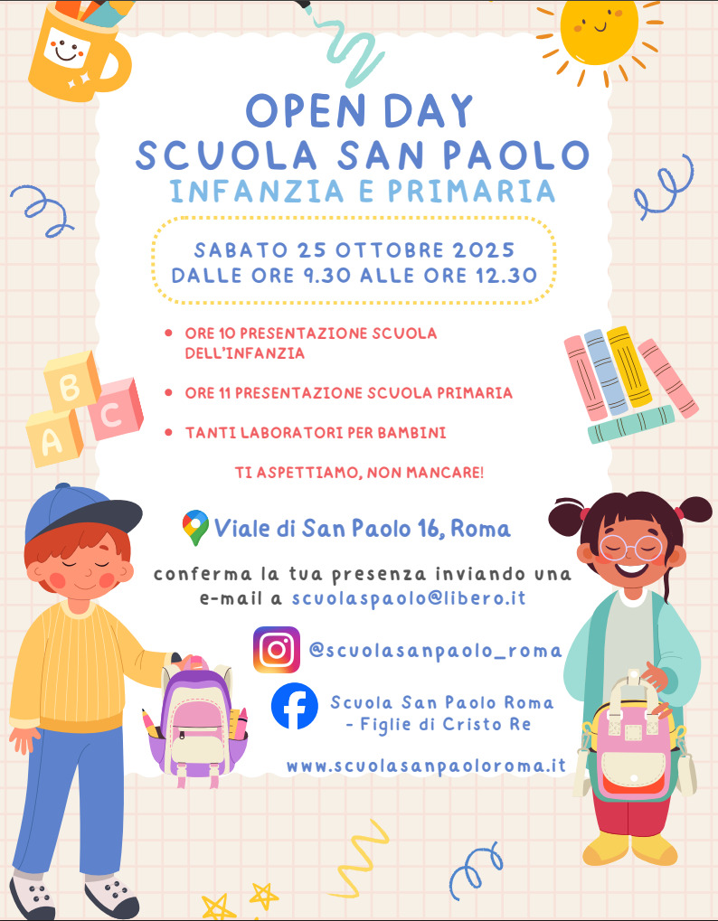 Open Day 2025/26 Scuola San Paolo Open Day 2025/26 Scuola San Paolo